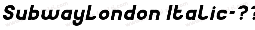 SubwayLondon Italic字体转换
